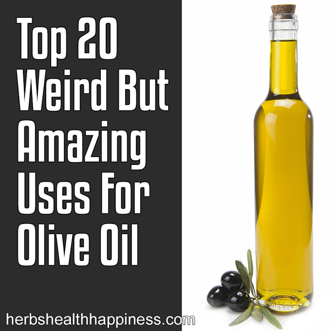 Top 20 Weird But Amazing Uses For Olive Oil