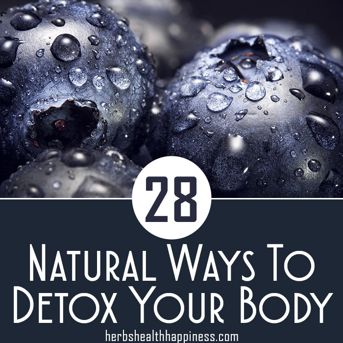 28 Natural Ways To Detox Your Body