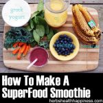 How To Make A Superfood Smoothie