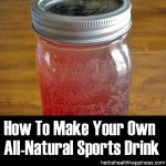How To Make Your Own All-Natural Sports Drink