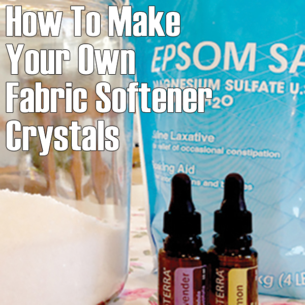 How To Make Your Own Fabric Softener Crystals