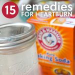 15 Natural Remedies For Heartburn And Acid Reflux