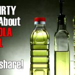 The DIRTY Truth About Canola Oil