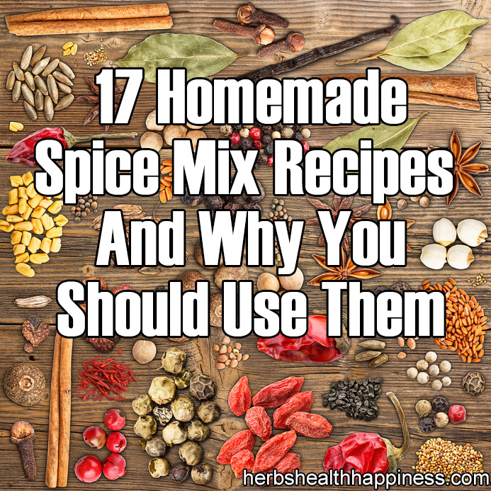 17 Homemade Spice Mix Recipes And Why You Should Use Them