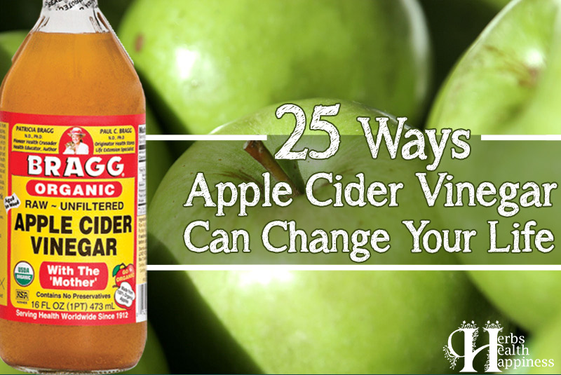 25 Ways Apple Cider Vinegar Can Change Your Life