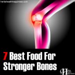 7 Best Foods For Stronger Bones