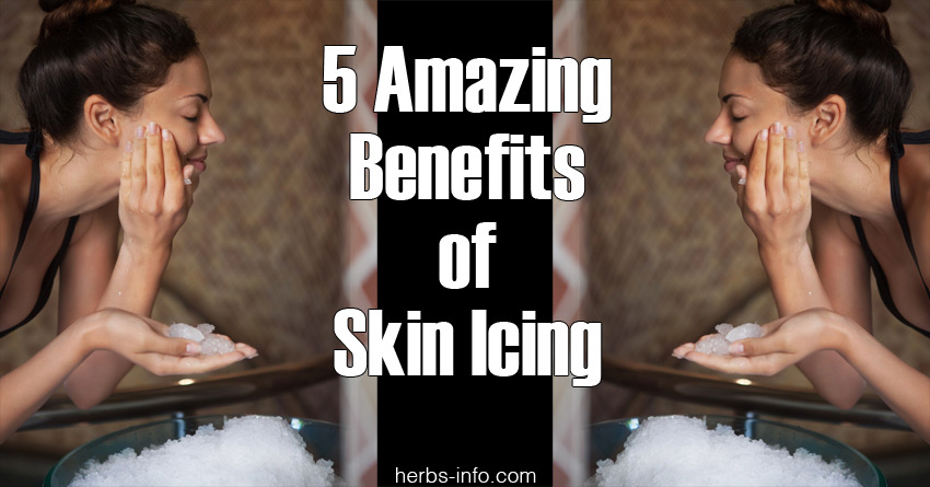 5 Amazing Benefits of Skin Icing