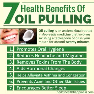 7 Health Benefits Of Oil Pulling (With Tutorial) - Herbs Health & Happiness