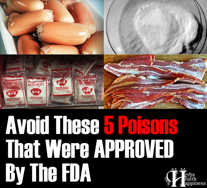 Avoid These 5 Poisons That Were APPROVED By The FDA