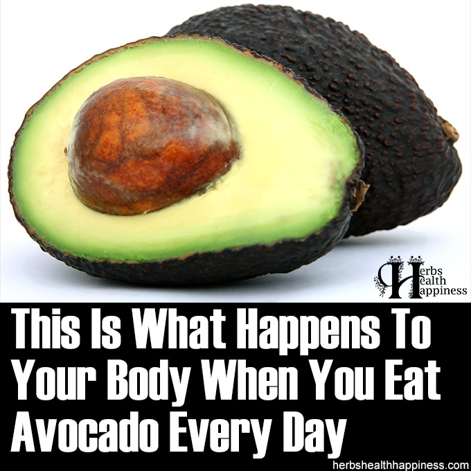 This Is What Happens To Your Body When You Eat Avocado Every Day
