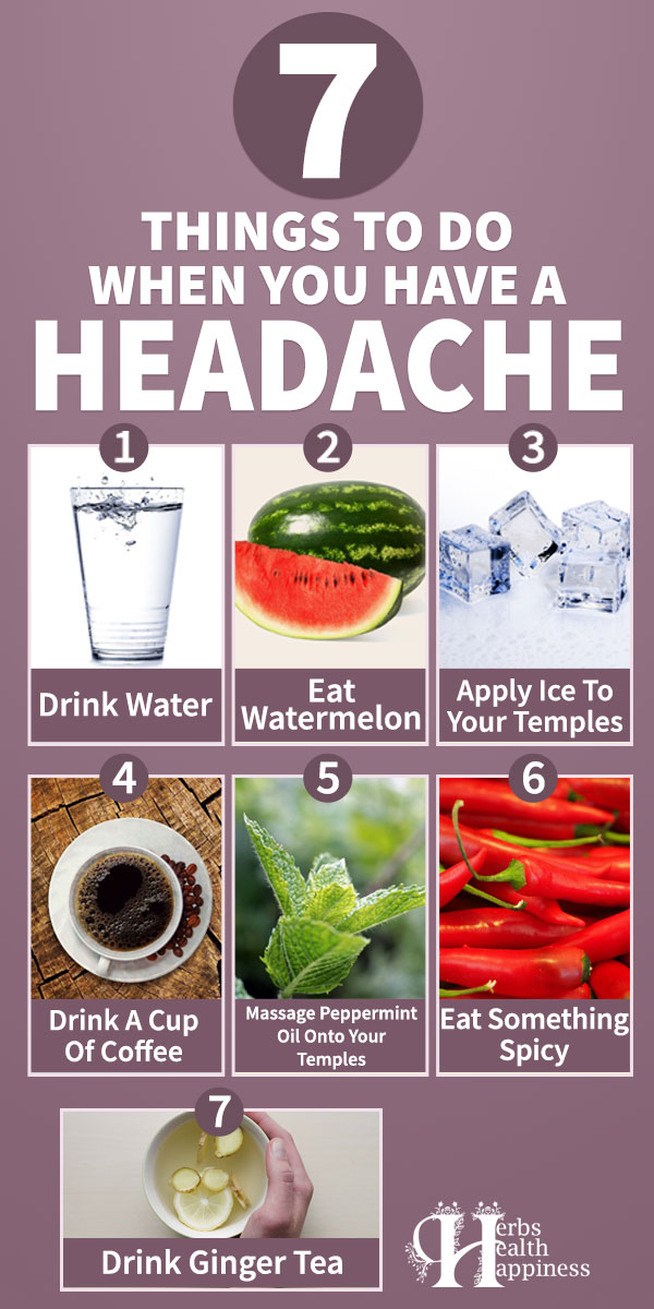 7 Things To Do When You Have A Headache