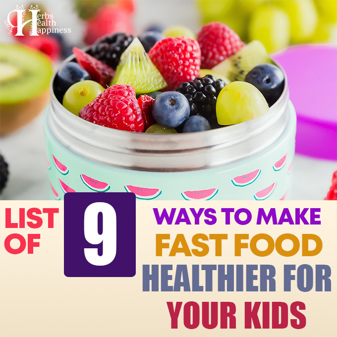 9 Ways to Make Fast Food Healthier for Your Kids