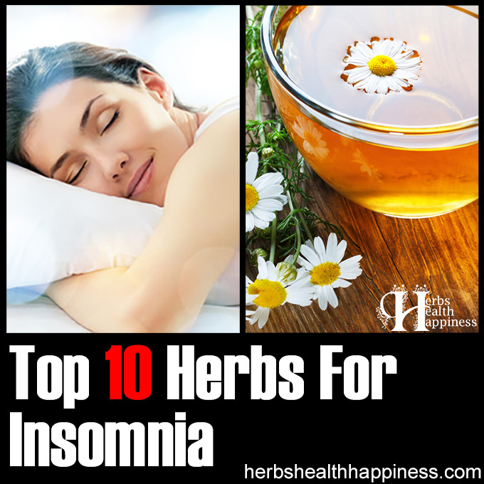 Top 10 Herbs For Insomnia