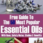 List Of 50 Essential Oils With Free In-Depth Guide To Each Oil