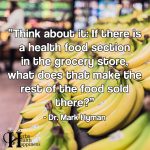 Think About It – If There Is A Health Food Section