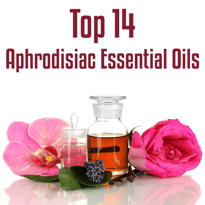 Top 14 Aphrodisiac Essential Oils