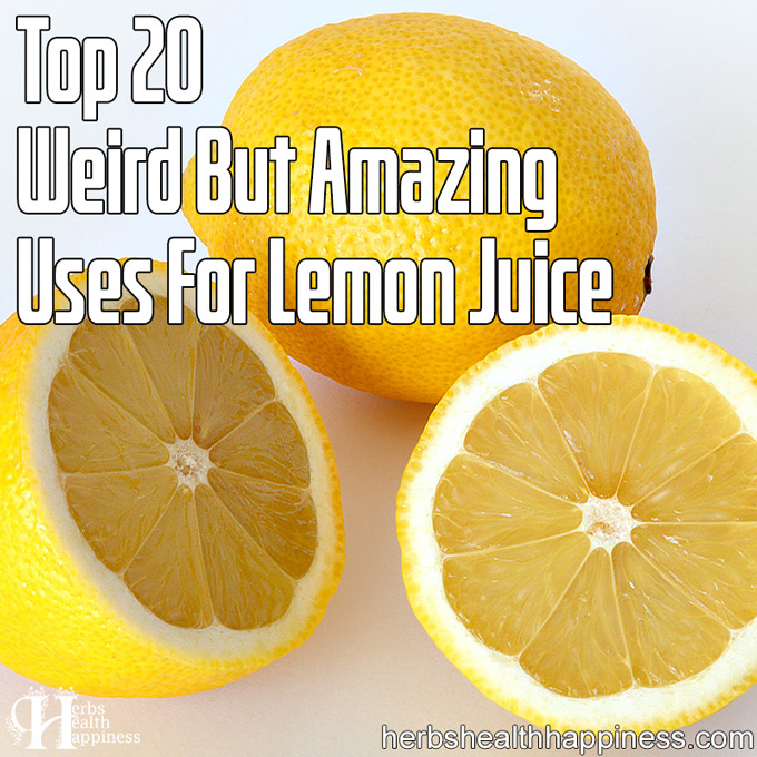 Top 20 Weird But Amazing Uses For Lemon Juice