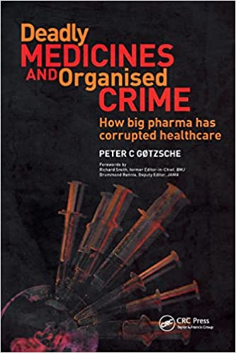 Deadly Medicines and Organised Crime