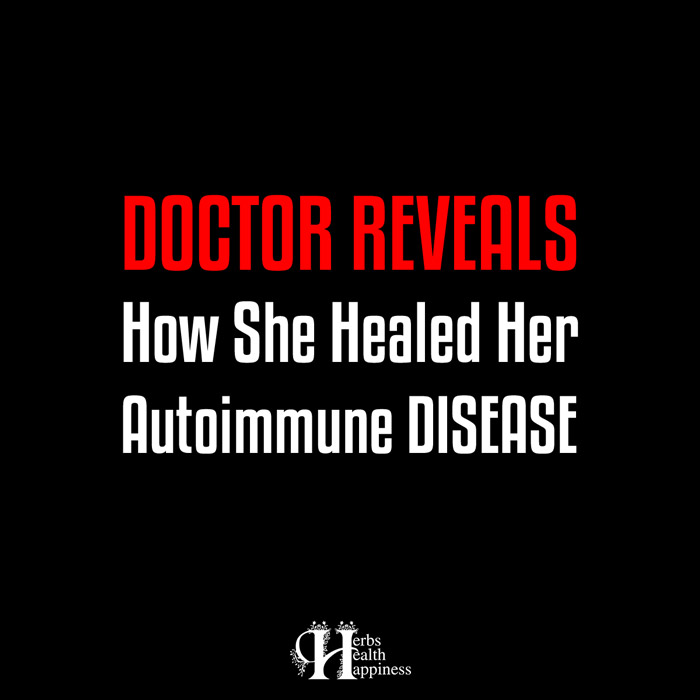 DOCTOR REVEALS How She Healed Her Autoimmune DISEASE