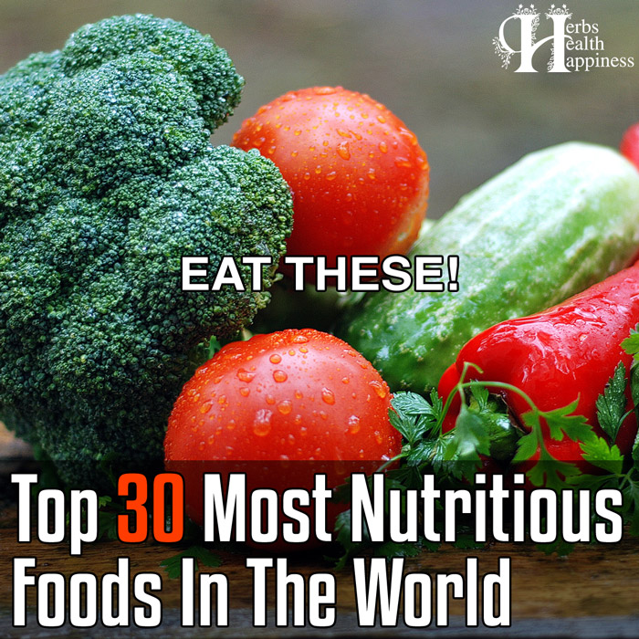 Mega List Of 30 Of The Most Nutritious Foods In The World